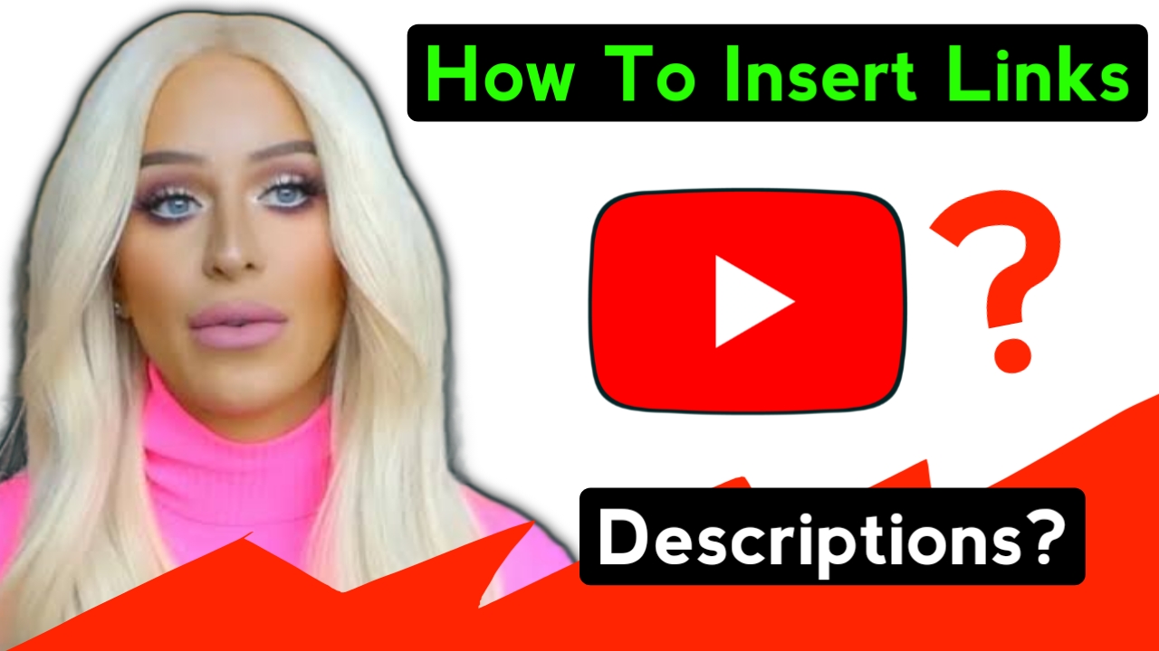 How to Insert Links in YouTube Descriptions